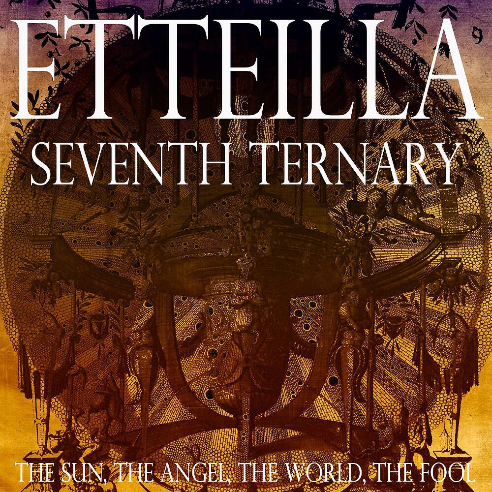 Etteilla - Voice of the Sun (Le Soleil)