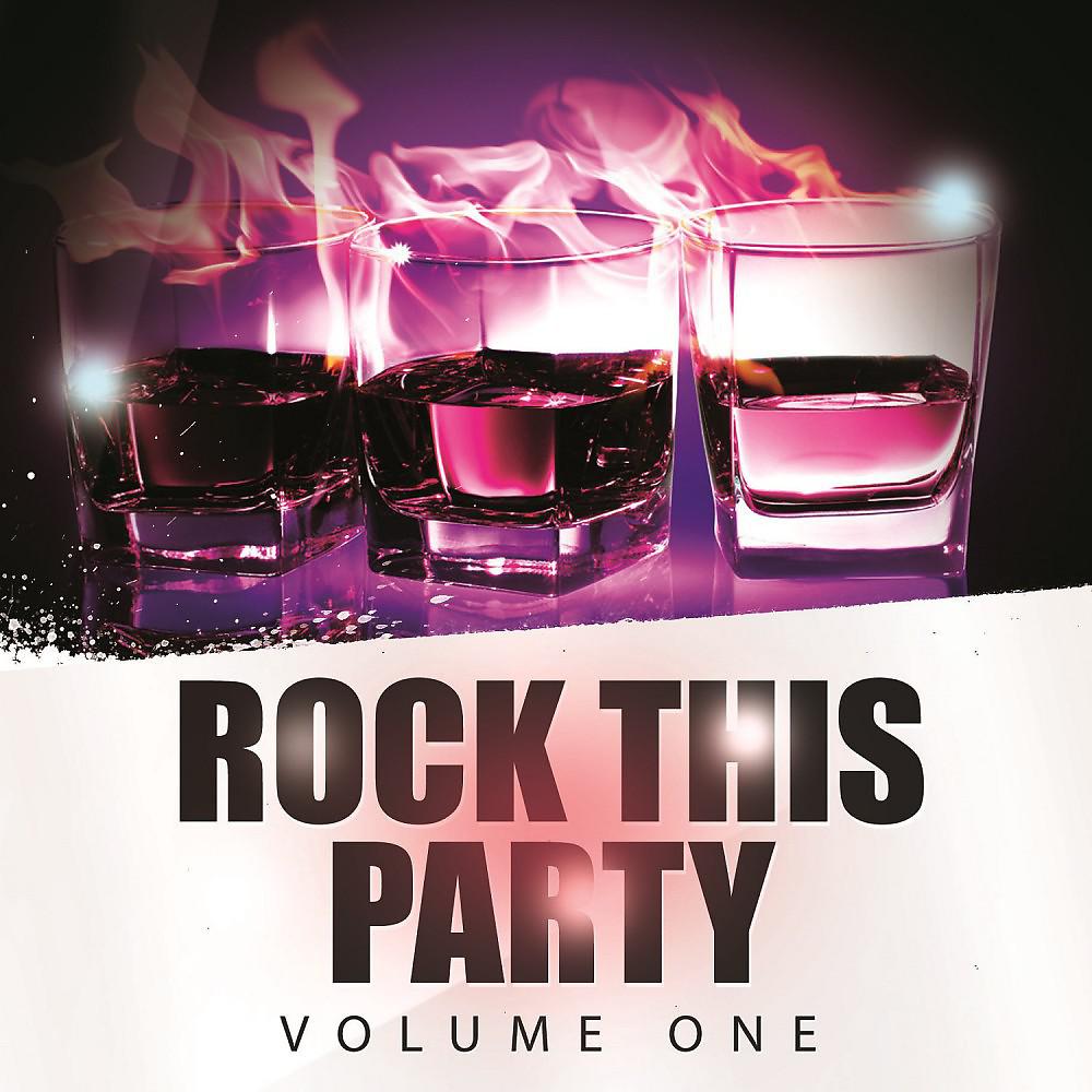 Постер альбома Rock This Party, Vol. 1