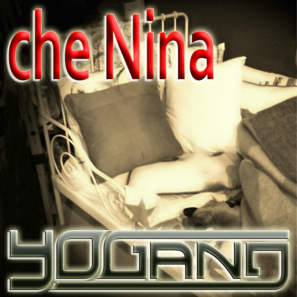 Постер альбома Che Nina