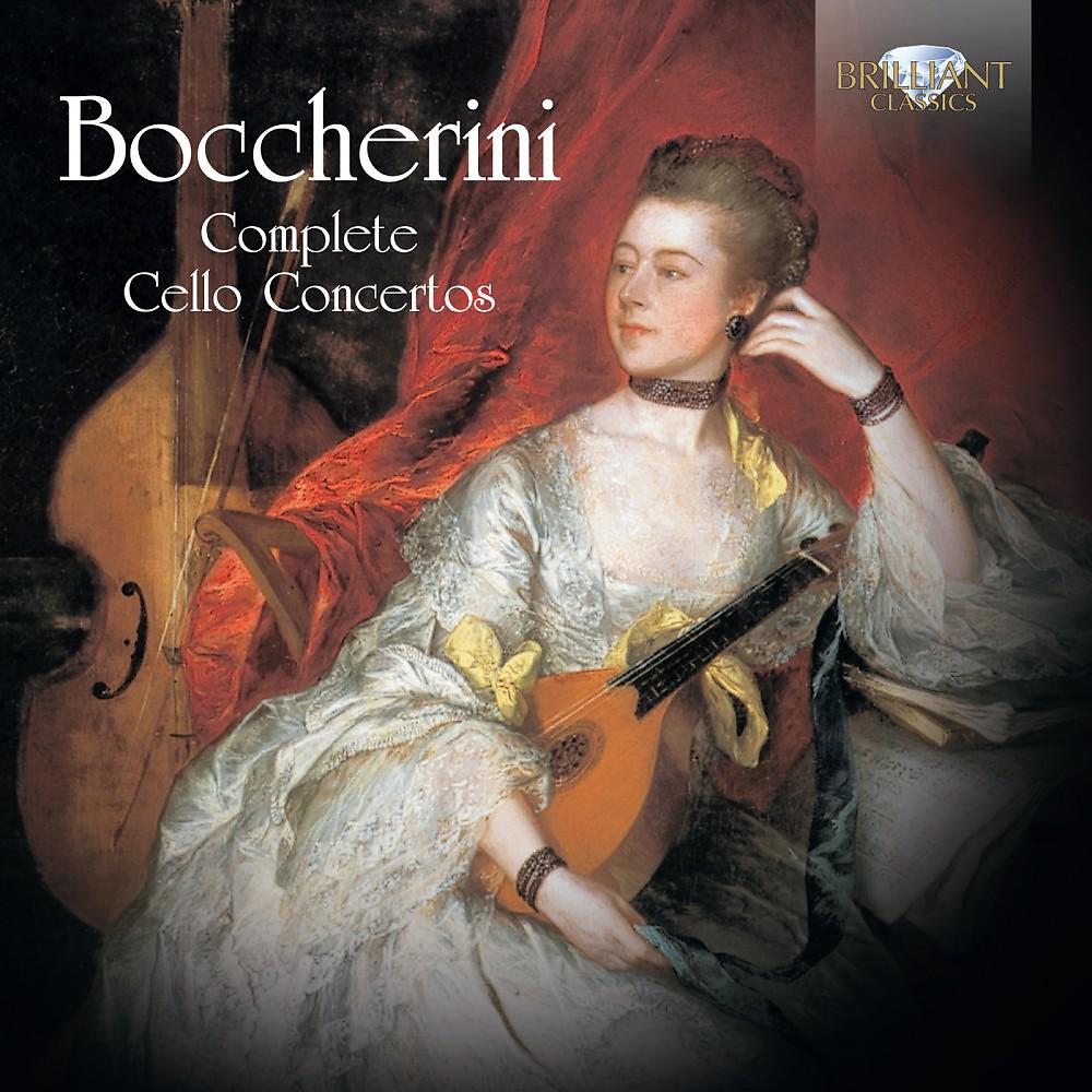 Постер альбома Boccherini: Complete Cello Concertos