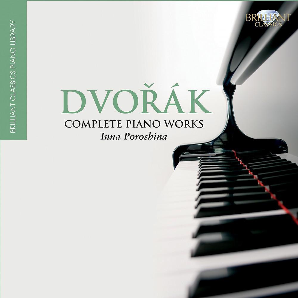 Постер альбома Dvorák: Complete Piano Works