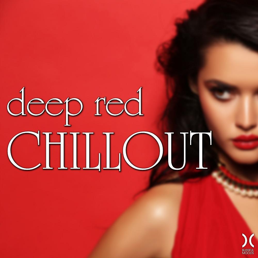 Постер альбома Deep Red Chillout