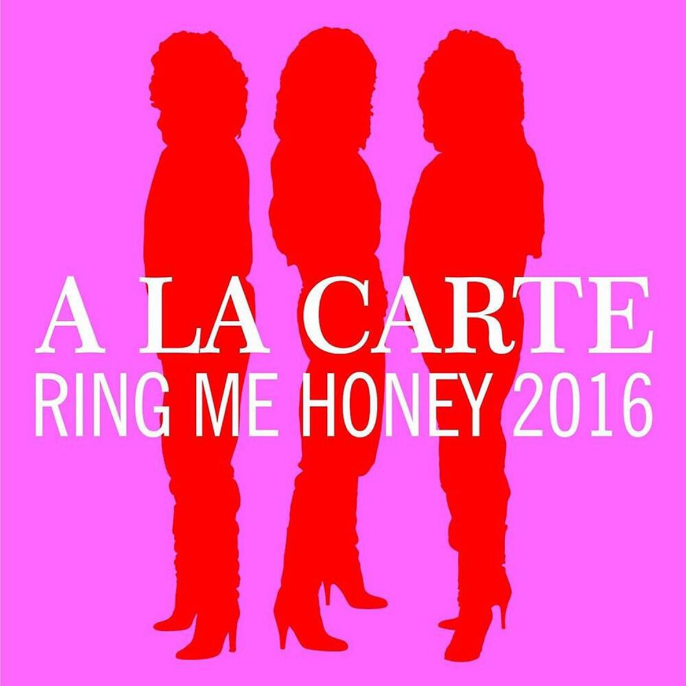 A La Carte - Ring Me Honey (High Tide Remix Extended Version)