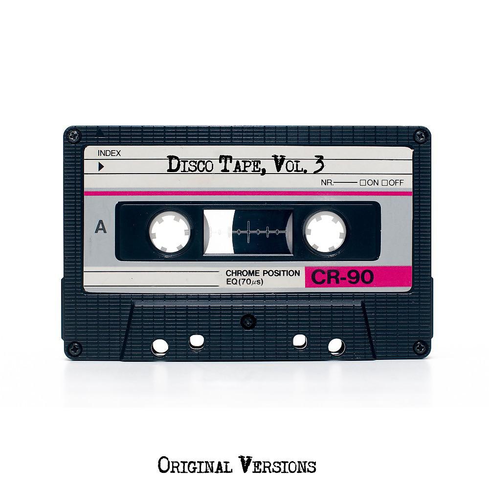 Постер альбома Disco Tape, Vol. 3 (Original Versions)