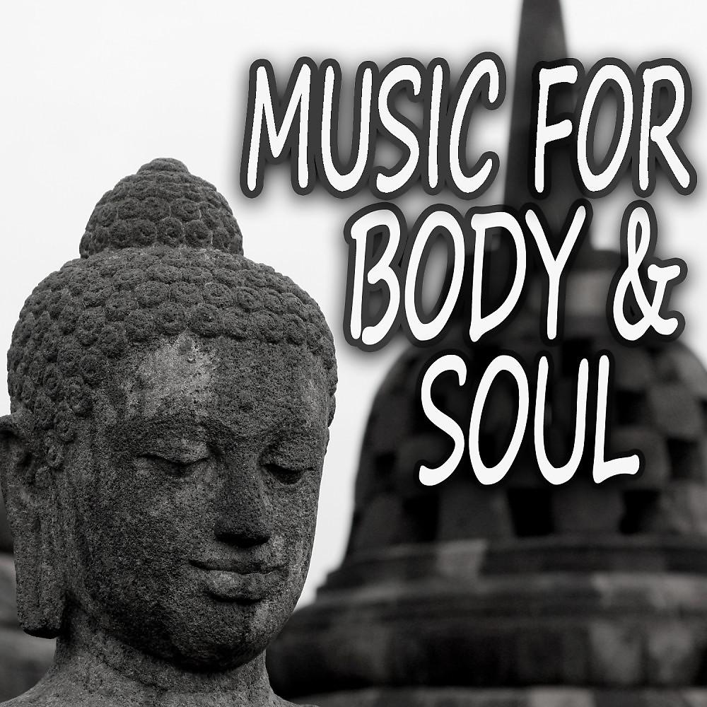 Постер альбома Music for Body and Soul