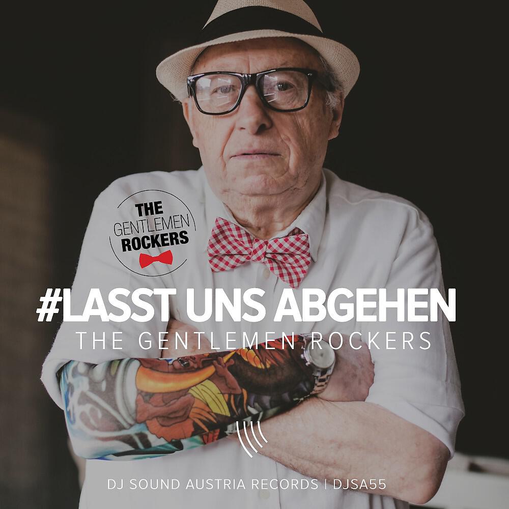 The Gentlemen Rockers - Lasst uns abgehen (Extended Mix)
