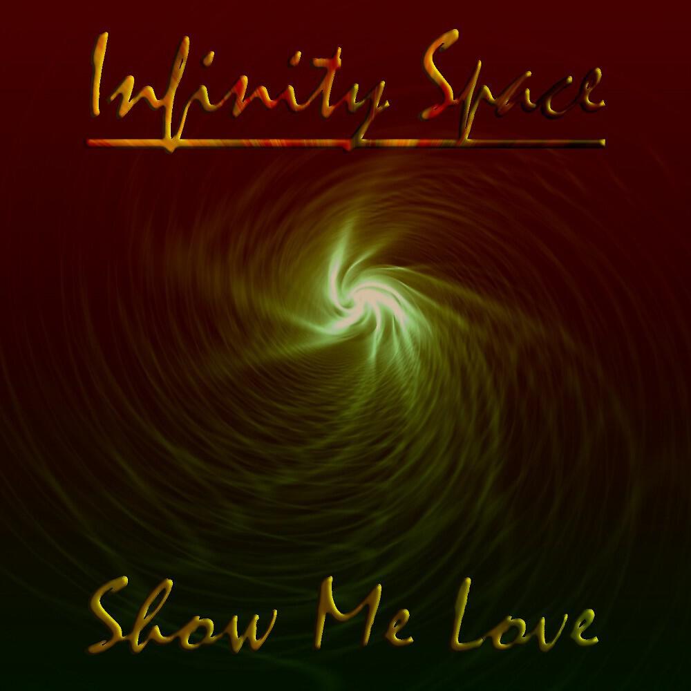 Infinity Space - Show Me Love (Instrumental Lo-Tec Edit)