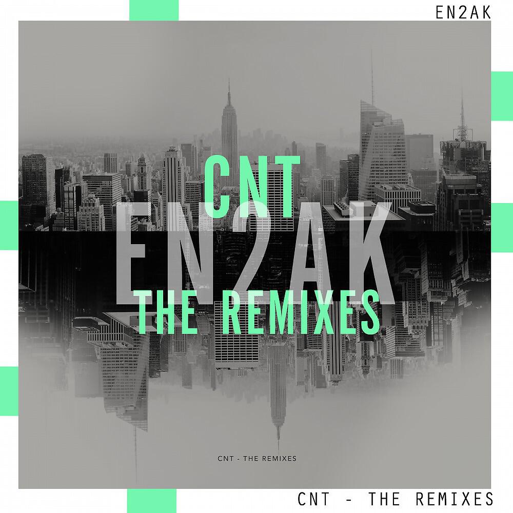 En2ak - Cnt (Brixton & Sebass Remix)