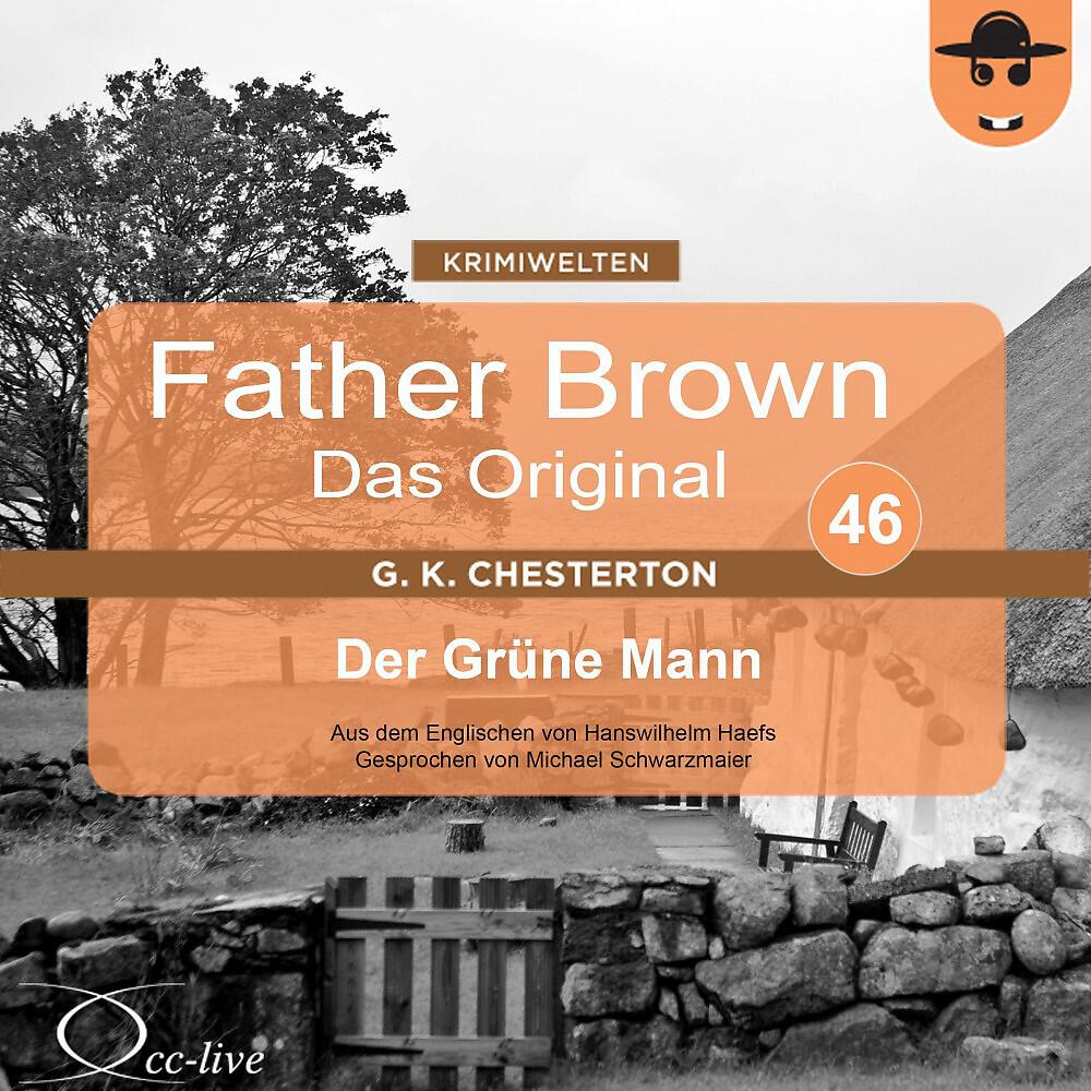 Michael Schwarzmaier - Father Brown - Das Original 46, Der Grüne Mann (Track 007)