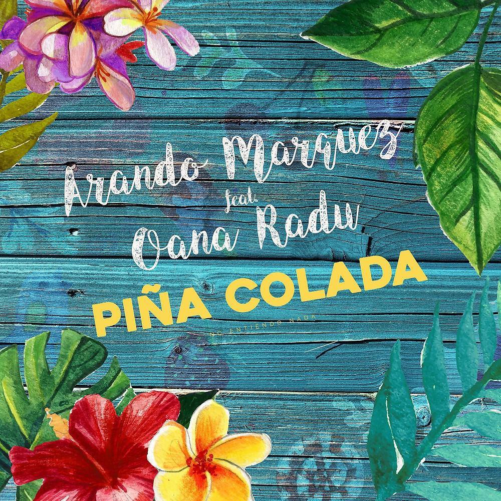 Arando Marquez - Pina Colada