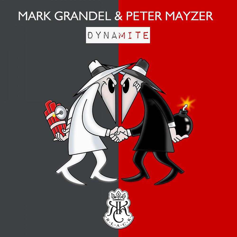 Mark Grandel & Peter Mayzer - Dynamite (Original Mix)