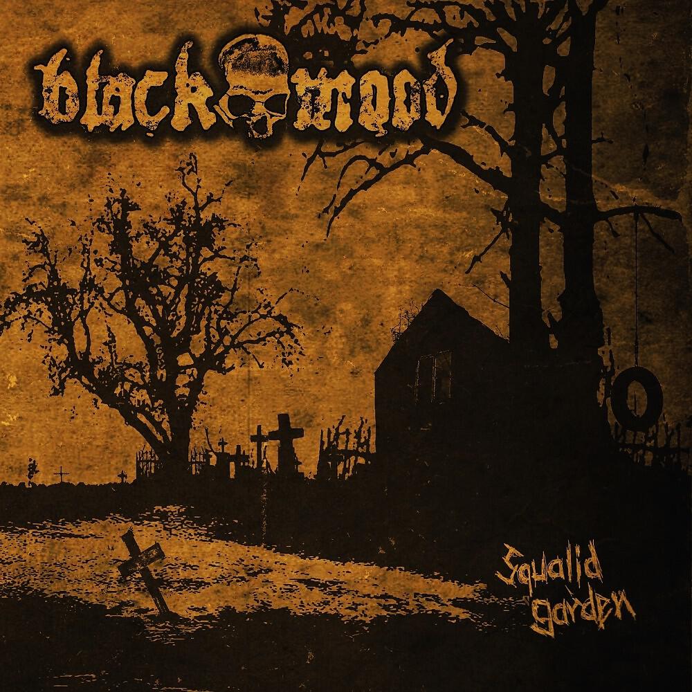 Black Mood - 100% (Squalid Garden)