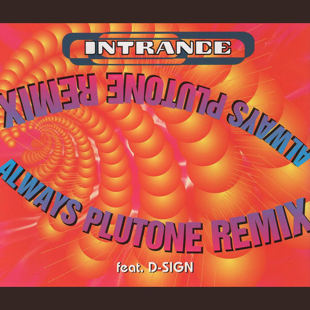 Постер альбома Always (Plutone Remix)