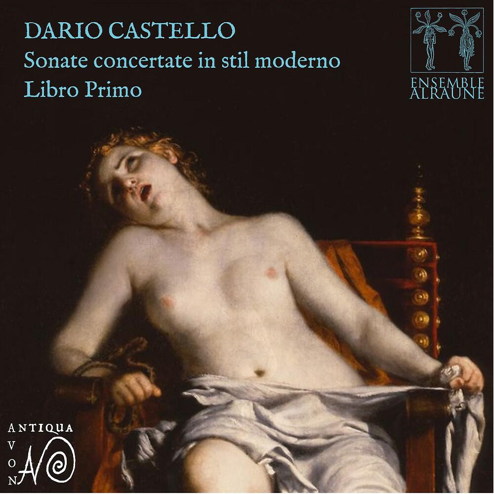Ensemble Alraune - Sonate Concertate in stil moderno, libro primo: Sonata No. 10