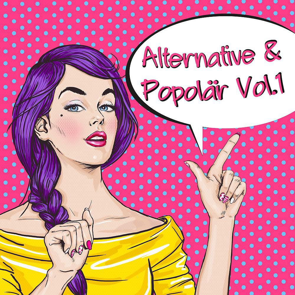 Постер альбома Alternative & Popolär, Vol. 1