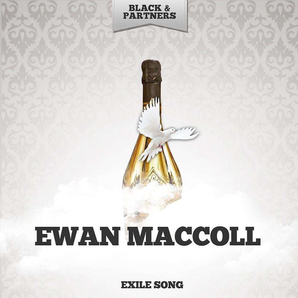 Ewan MacColl - Fireman S Not for Me (Original Mix)