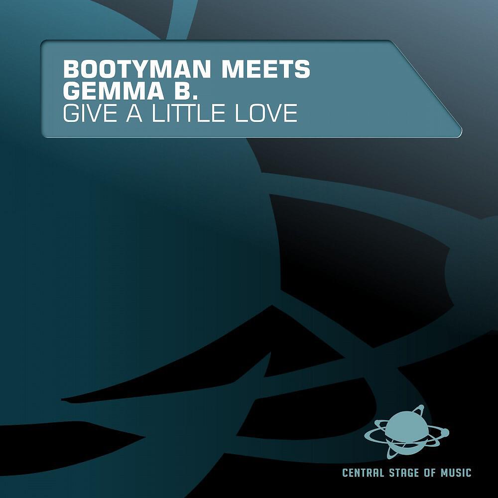 Bootyman Meets Gemma B. - Give a Little Love (Alex Hilton Remix Edit)
