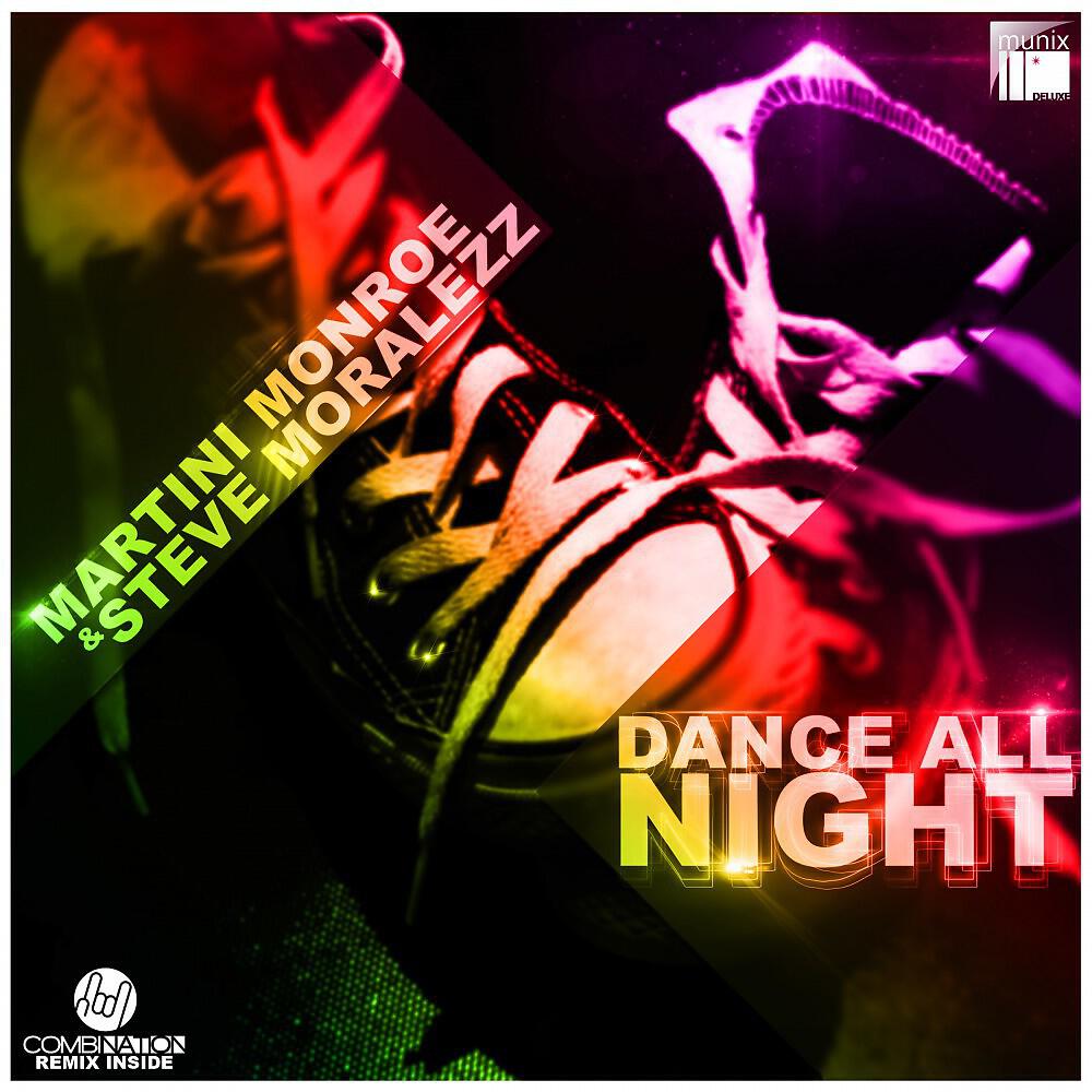 Martini Monroe - Dance All Night (Iq-Talo & Miss Laluna Edit)