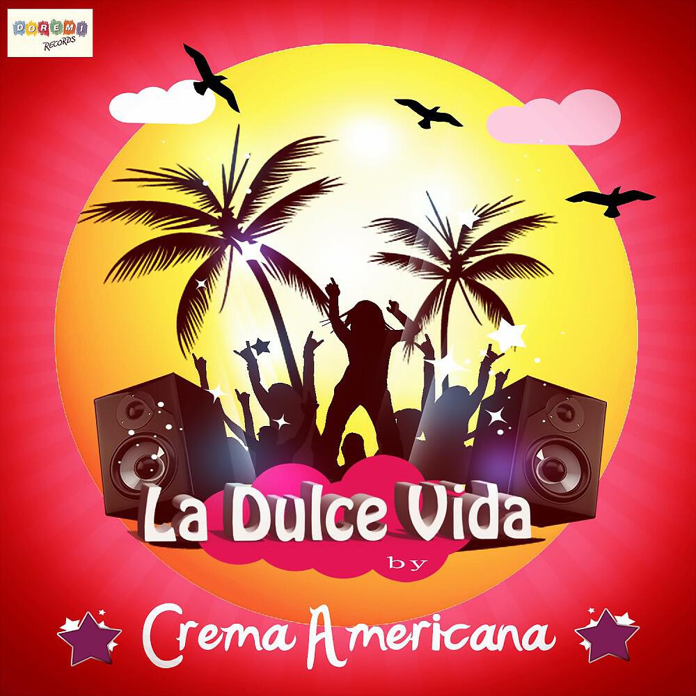 Crema Americana - I Promise You