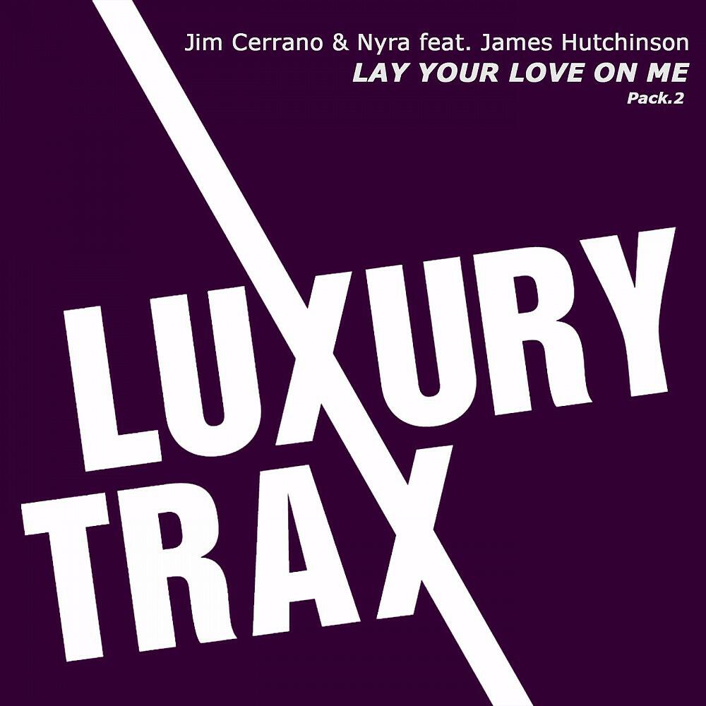 Jim Cerrano - Lay Your Love on Me (Jim Cerrano Dirty Stage Remix)