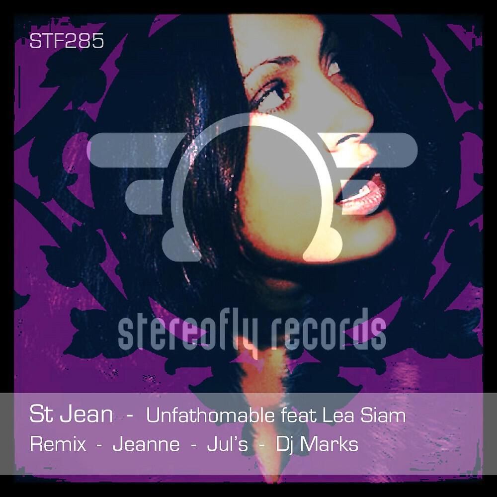 St Jean - Unfathomable (Jul's Remix)