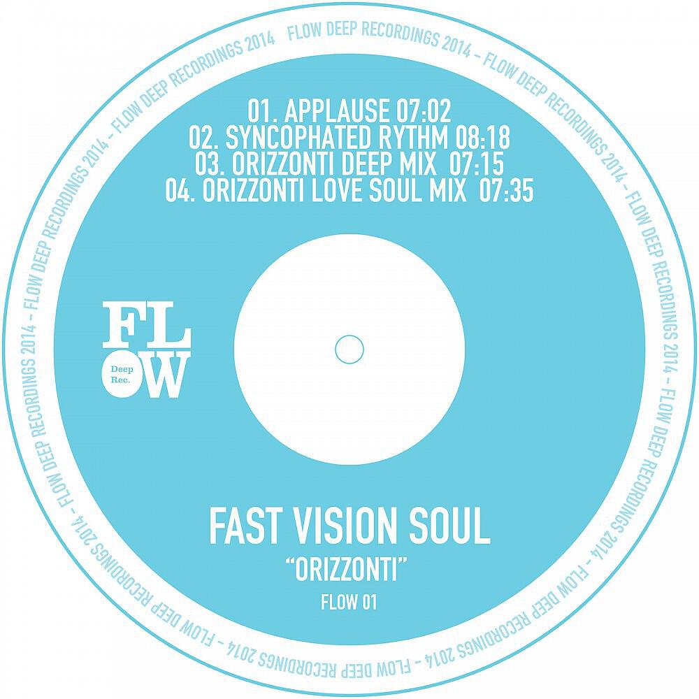 Fast Vision Soul - Orizzonti (Love Soul Mix)