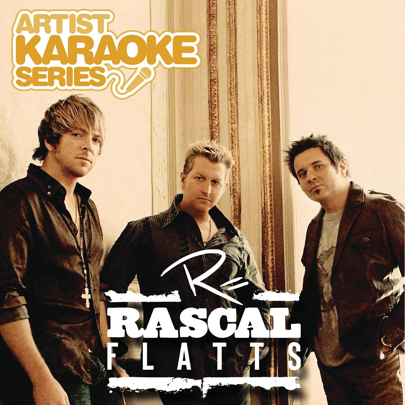 Постер альбома Artist Karaoke Series: Rascal Flatts