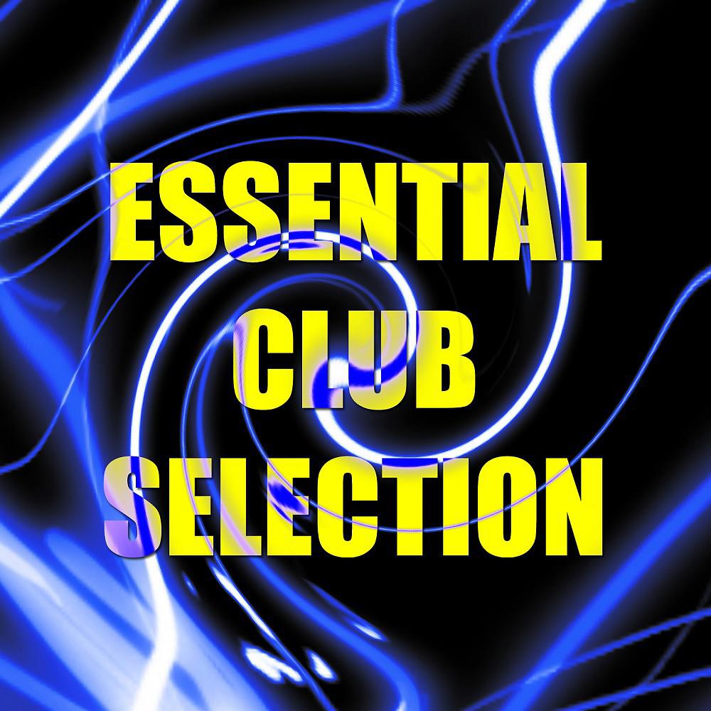 Постер альбома Essential Club Selection