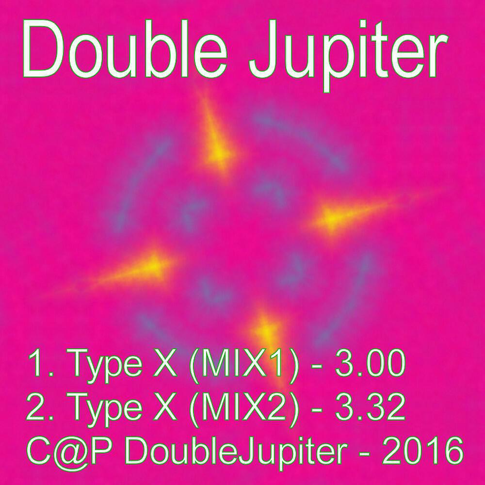 Double Jupiter - Type X (Mix 1)