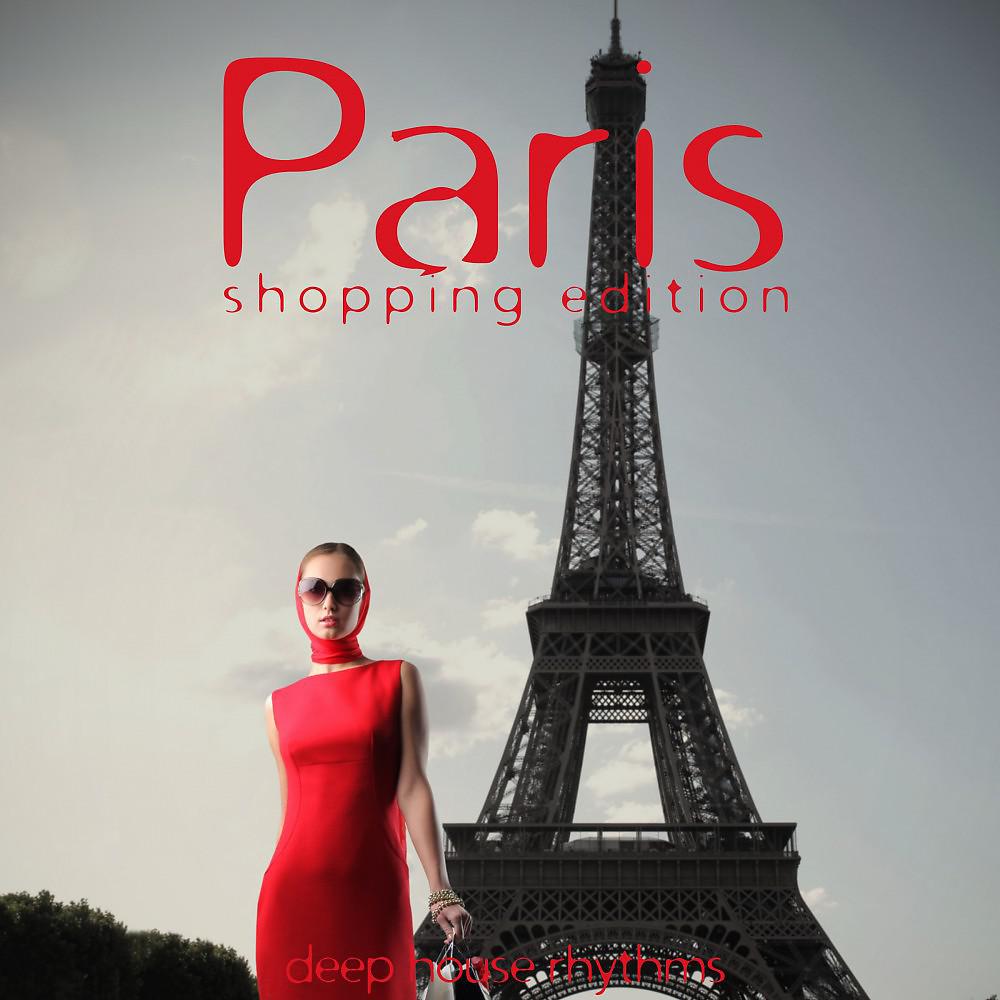 Постер альбома Paris: Shopping Edition