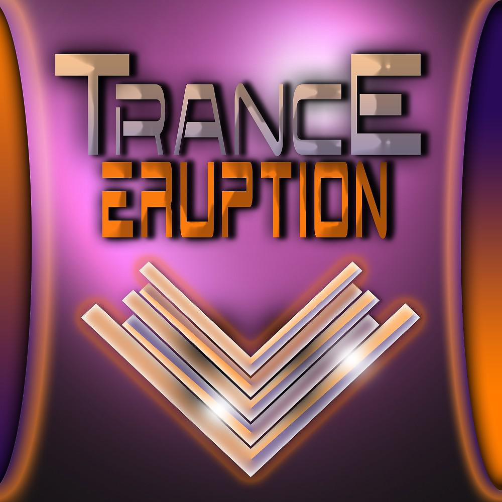 Постер альбома Trance Eruption