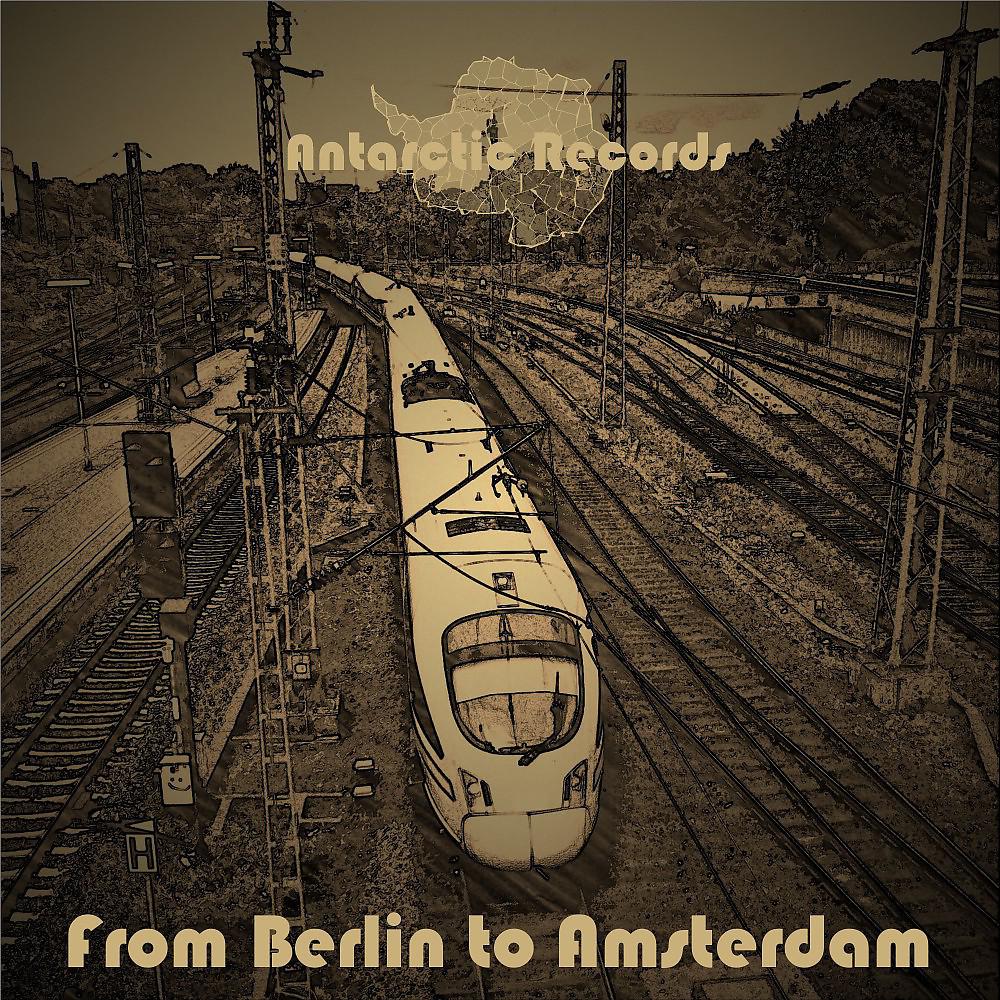Постер альбома From Berlin to Amsterdam