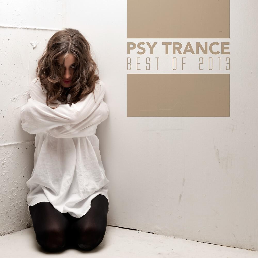 Постер альбома Psy Trance Best of 2013