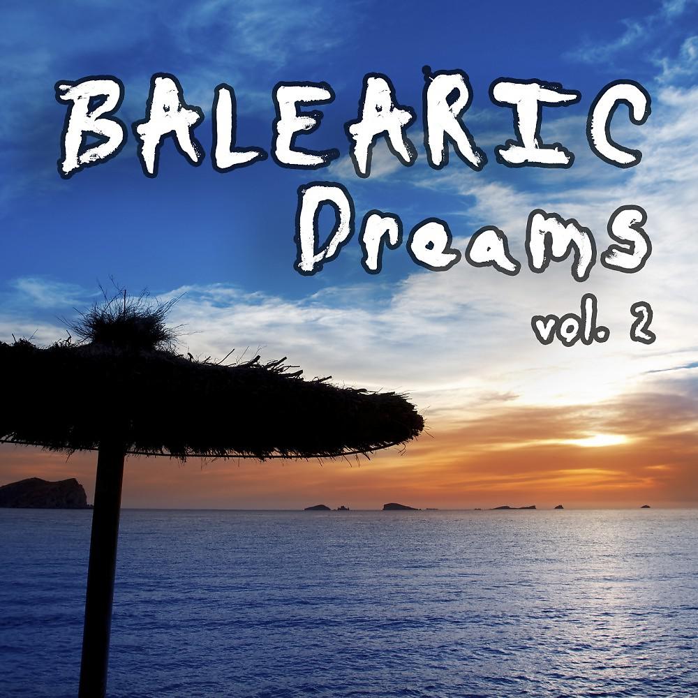 Постер альбома Balearic Dreams, Vol. 2