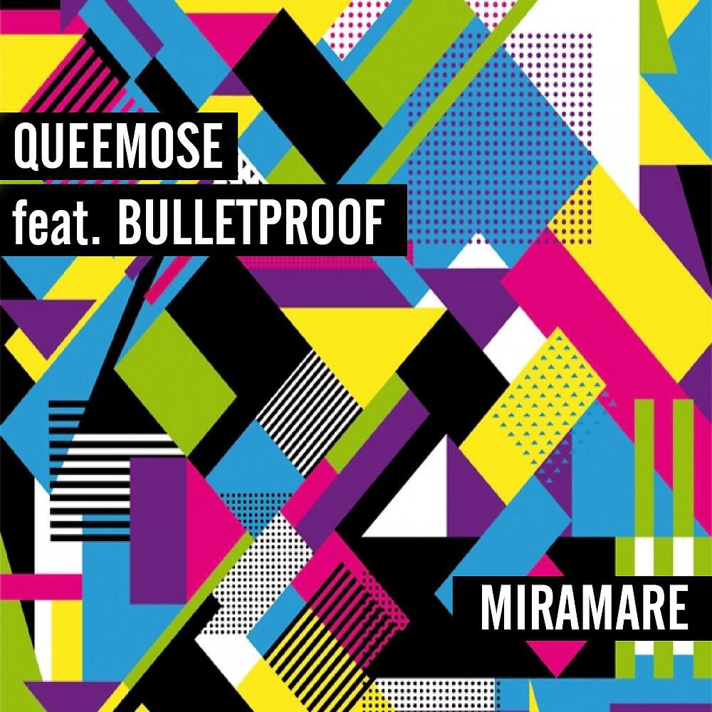 Queemose - Miramare (Fresh Mix)