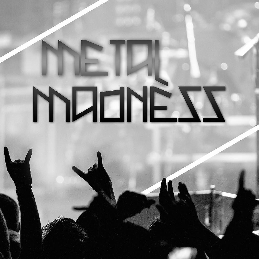 Постер альбома Metal Madness