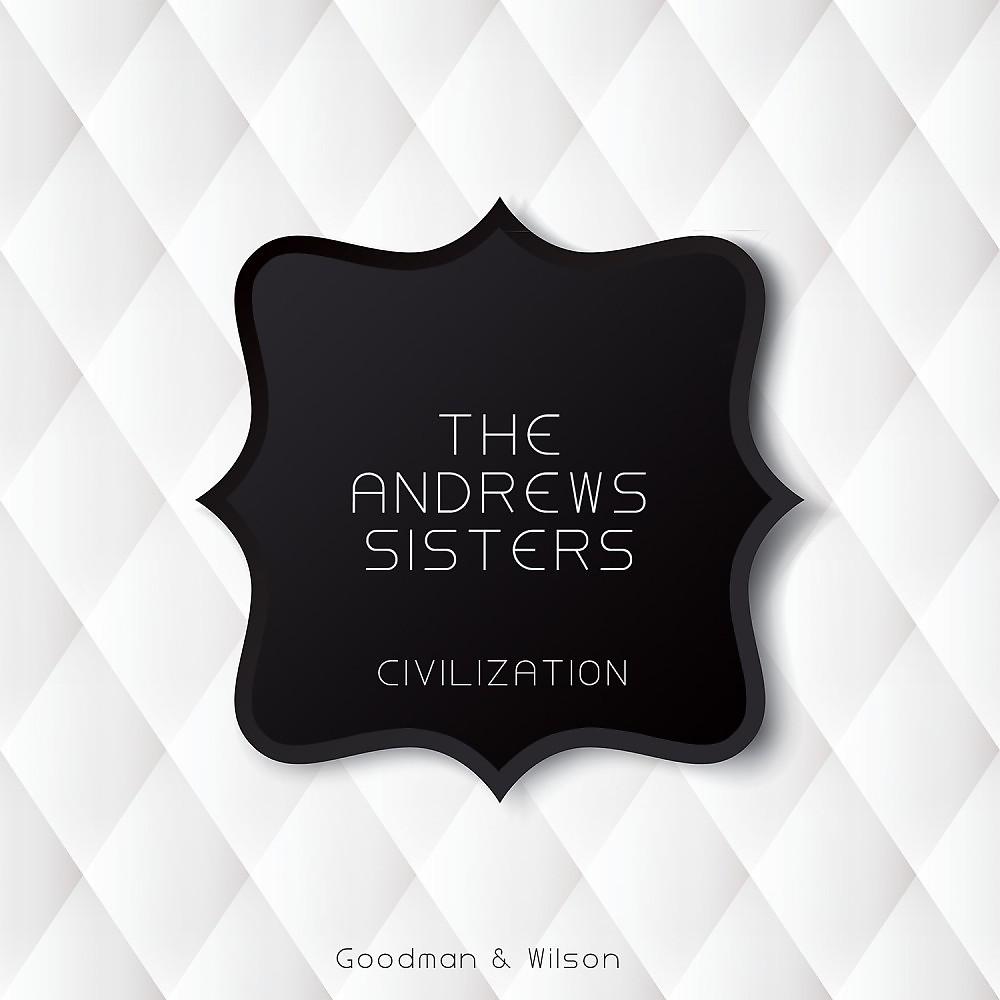 The Andrews Sisters - Sing Sing Sing (Original Mix)