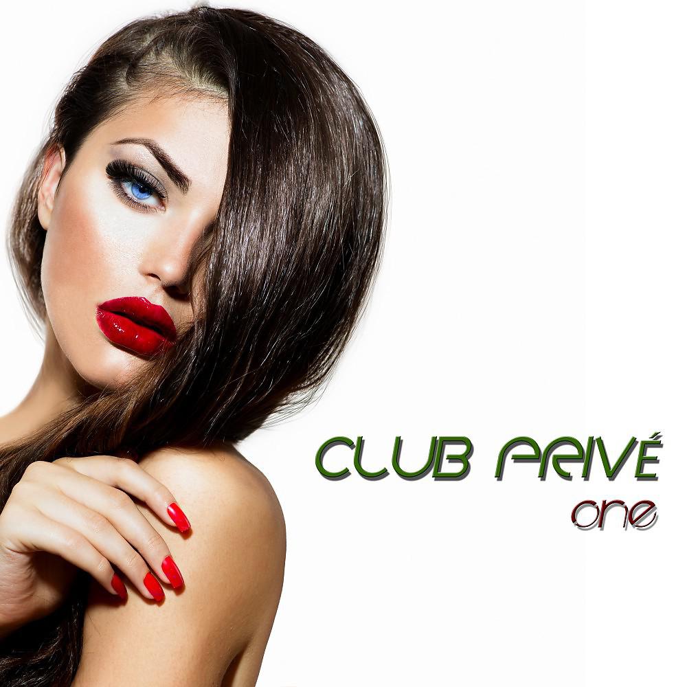 Постер альбома Club Privé, One (High Class Tracks)