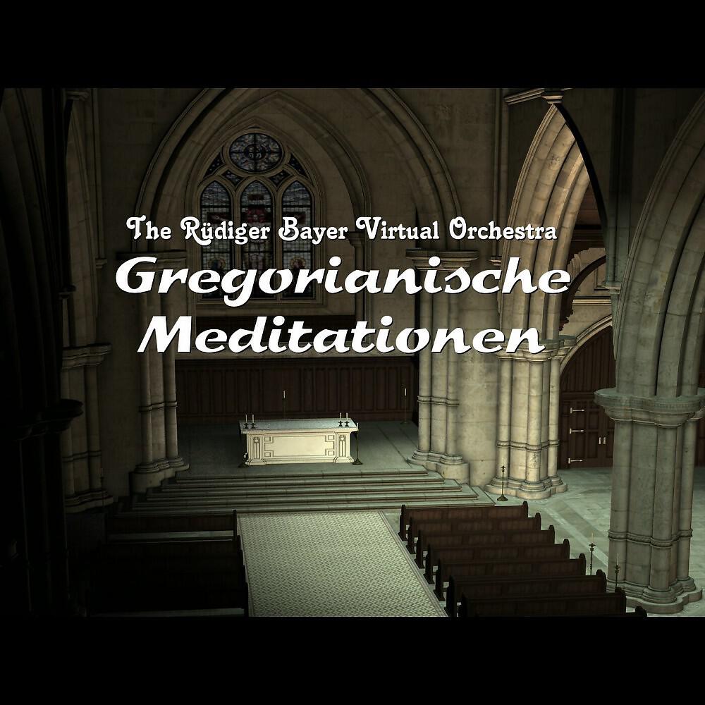 The Rüdiger Bayer Virtual Orchestra - Introitus (Gregorianische Version)