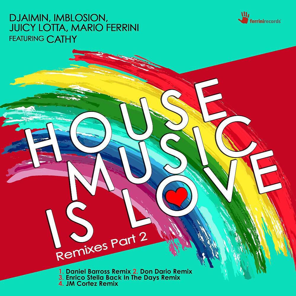 DJAIMIN - House Music Is Love (Daniel Barross Remix)