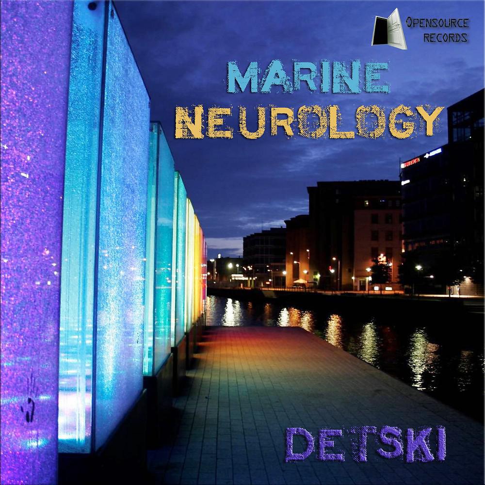 Постер альбома Marine Neurology