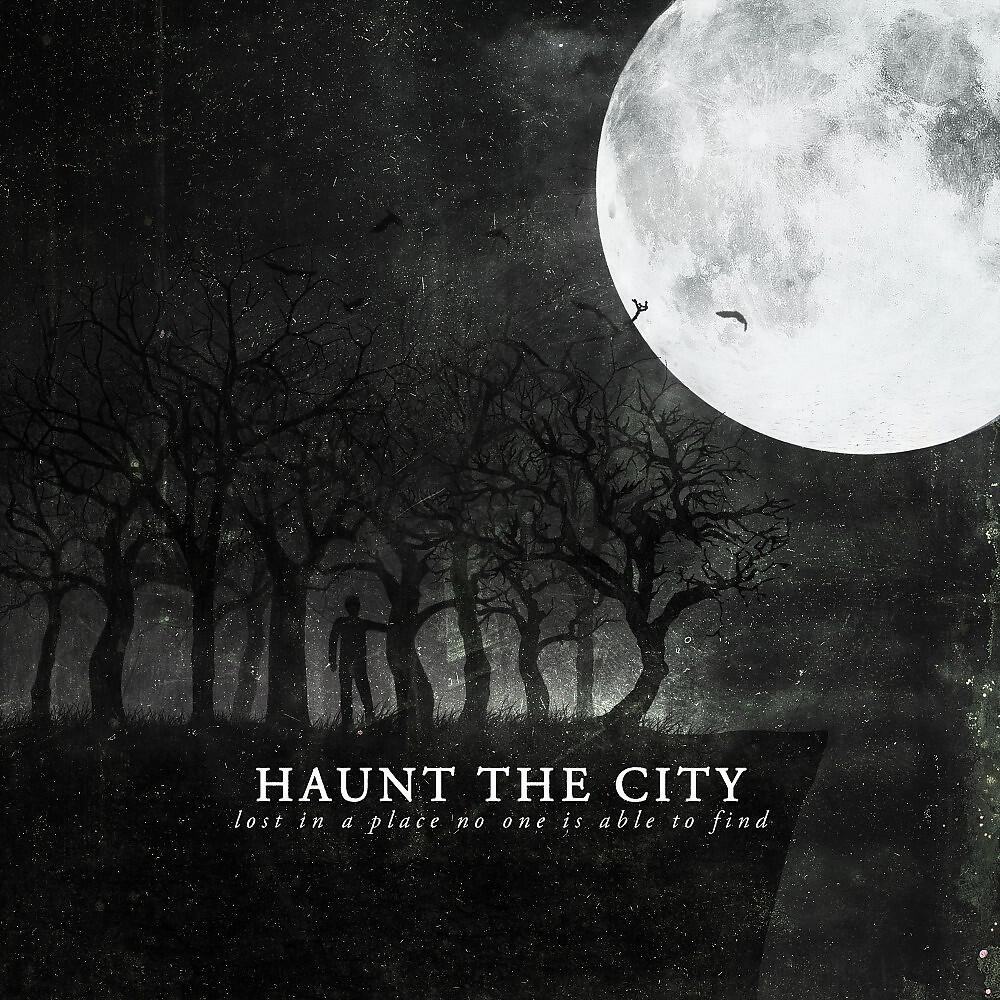 Haunt The City - Fallacy