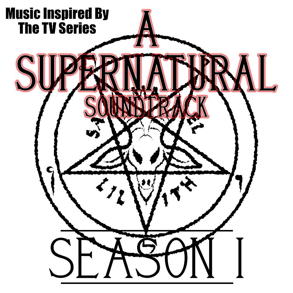 Постер альбома A Supernatural Soundtrack: Series 1 (Music Inspired by the TV Series)