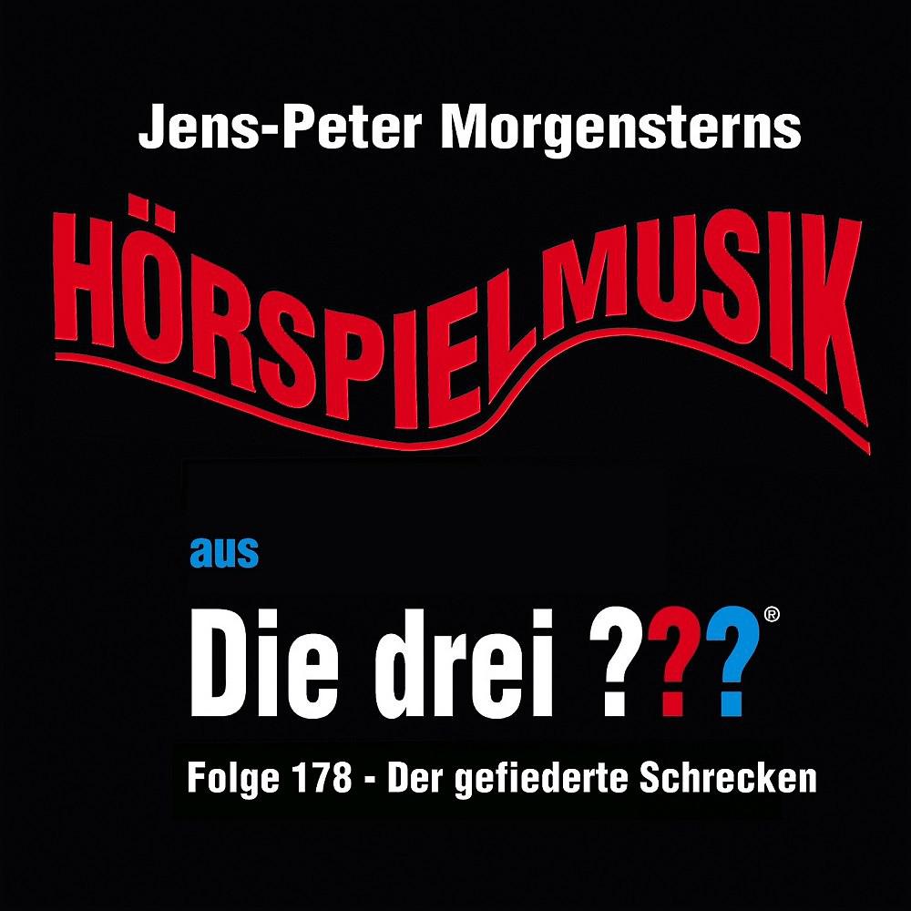 Постер альбома Die drei ??? Hörspielmusik aus Folge 178 - Der gefiederte Schrecken