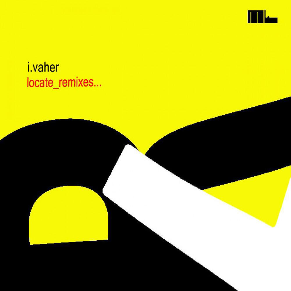 Ignacio Vaher - Locate (Deep Rmx)