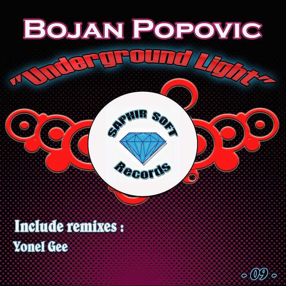 Bojan Popovic - Underground Light (Yonel Gee Remix)