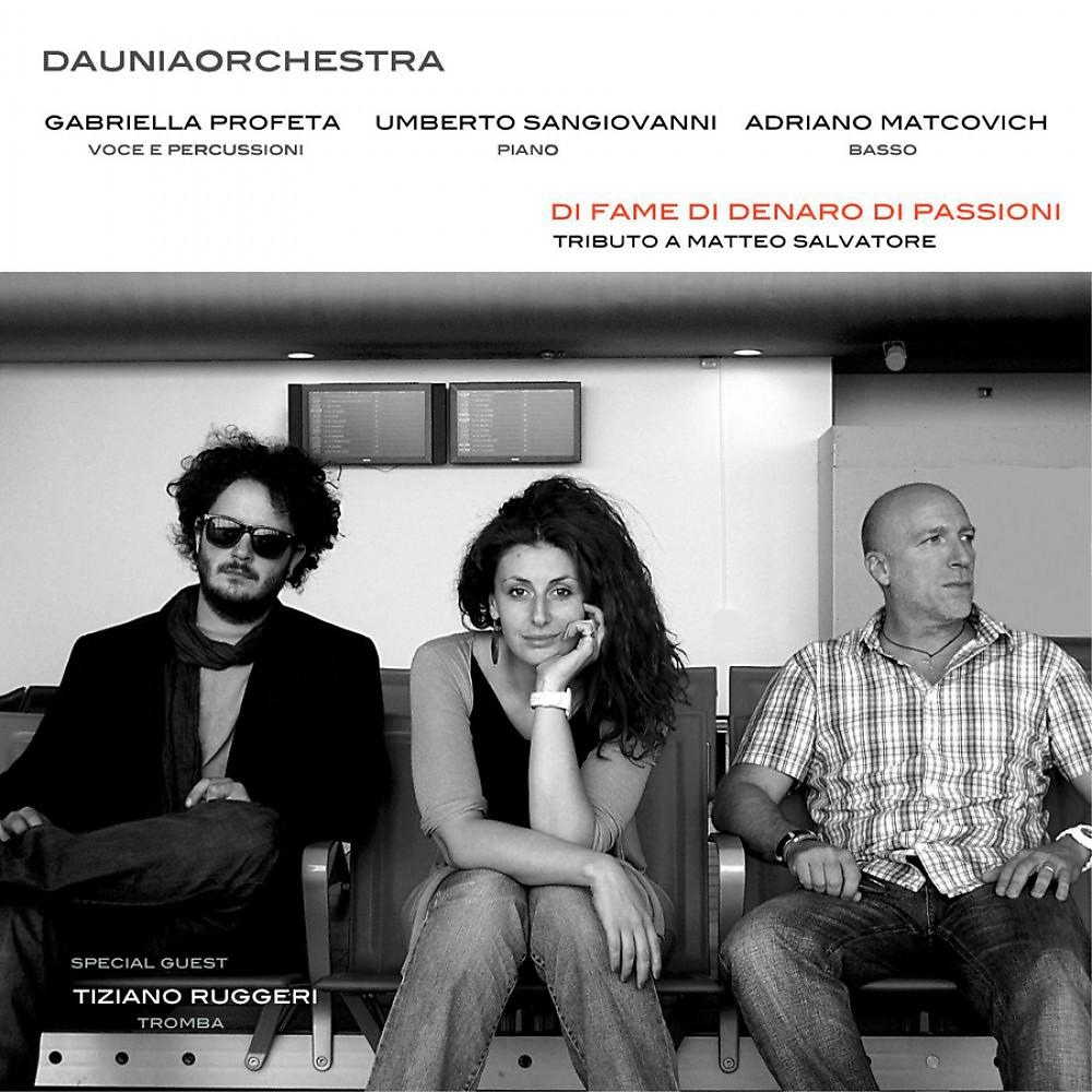 Постер альбома Di Fame Di Denaro Di Passioni