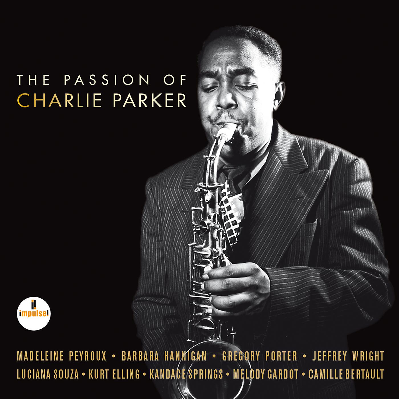 Постер альбома The Passion Of Charlie Parker