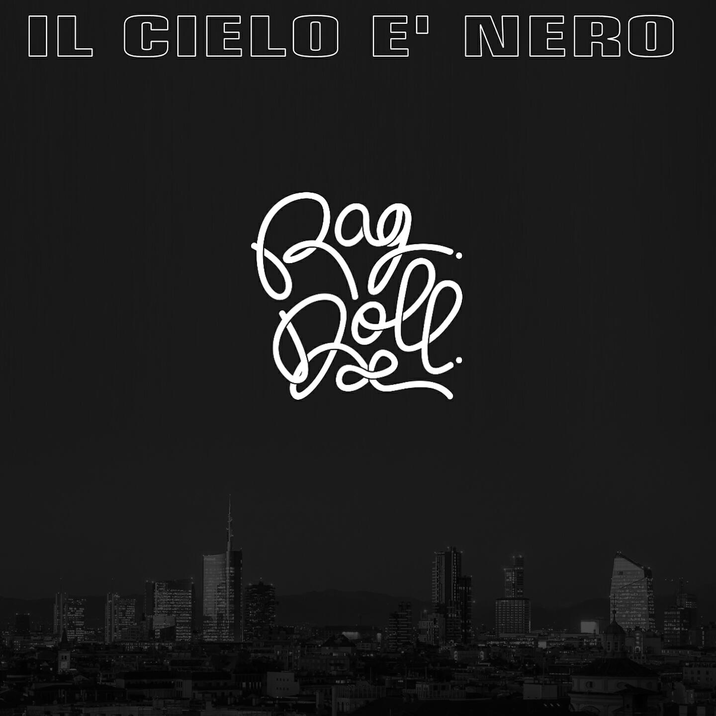 Ragdoll - Il cielo è nero