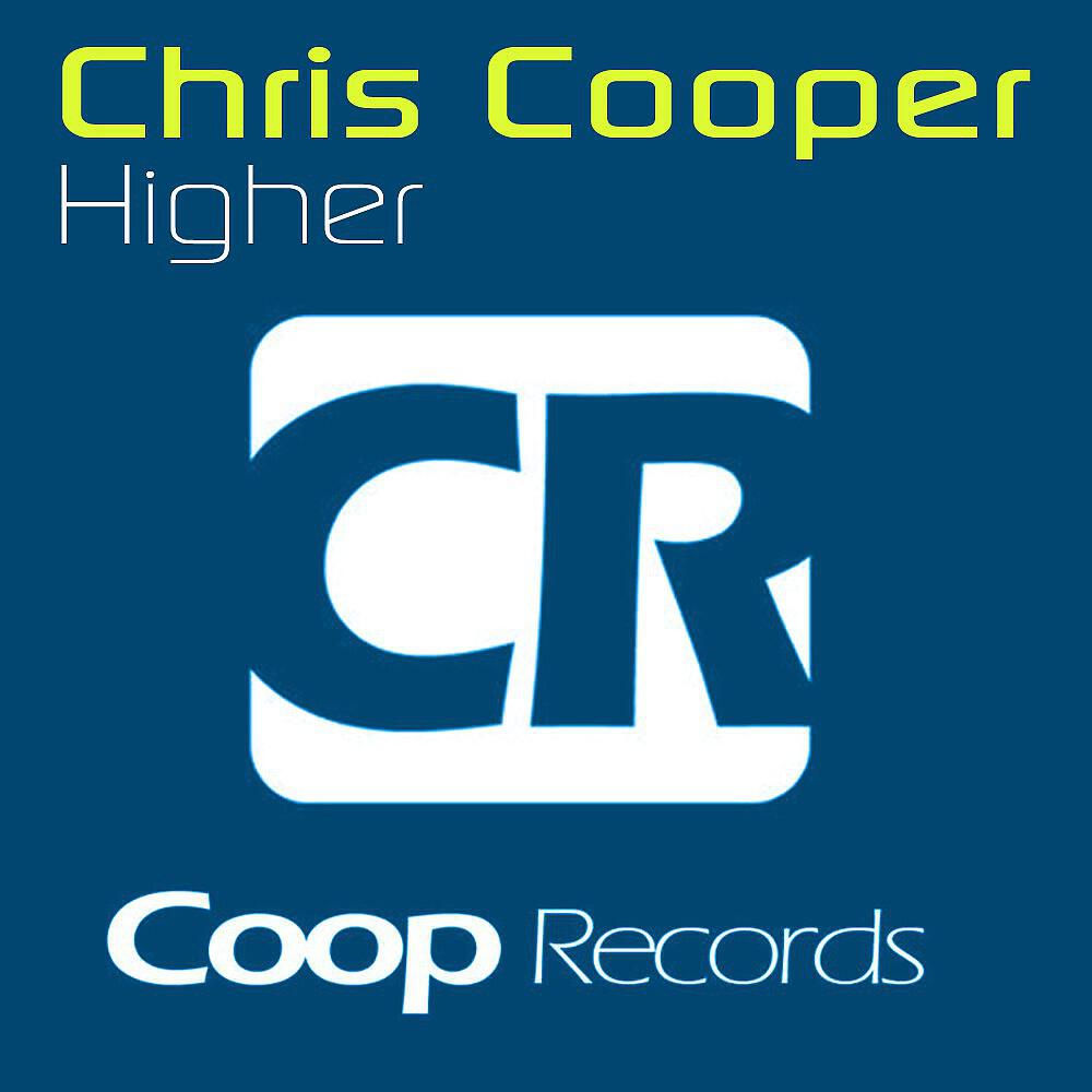 Chris Cooper - Higher